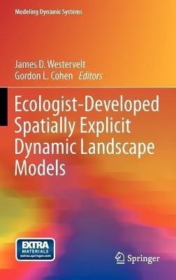 Ecologist-Developed Spatially-Explicit Dynamic Landscape Models(English, Hardcover, unknown)