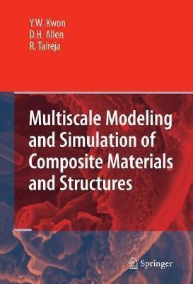Multiscale Modeling and Simulation of Composite Materials and Structures(English, Hardcover, unknown)