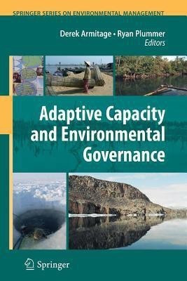 Adaptive Capacity and Environmental Governance(English, Paperback, unknown)