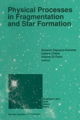 Physical Processes in Fragmentation and Star Formation(English, Paperback, unknown)