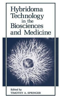 Hybridoma Technology in the Biosciences and Medicine(English, Paperback, unknown)
