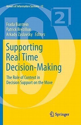 Supporting Real Time Decision-Making(English, Paperback, unknown)
