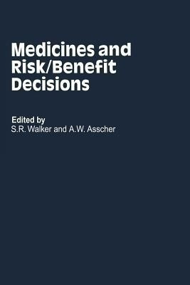 Medicines and Risk/Benefit Decisions(English, Paperback, unknown)