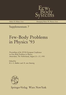 Few-Body Problems in Physics '93(English, Paperback, unknown)