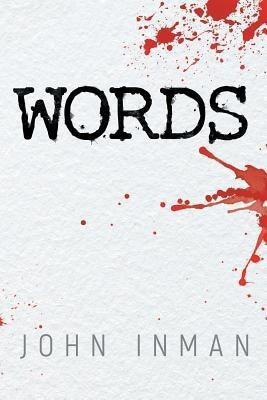 Words(English, Paperback, Inman John)