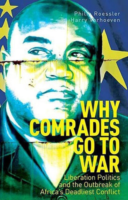 Why Comrades Go to War(English, Paperback, Roessler Philip)