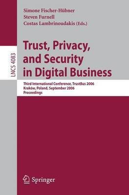 Trust and Privacy in Digital Business(English, Paperback, unknown)