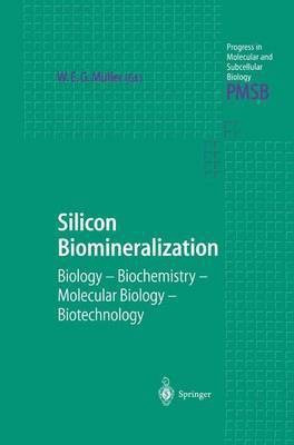 Silicon Biomineralization(English, Paperback, unknown)