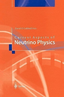 Current Aspects of Neutrino Physics(English, Paperback, unknown)