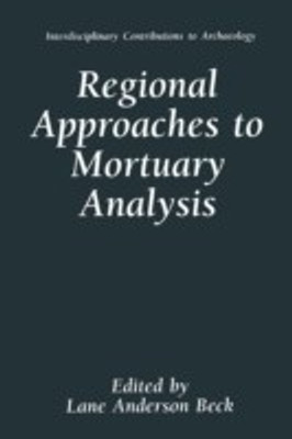 Regional Approaches to Mortuary Analysis(English, Paperback, unknown)