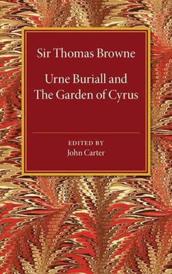 Urne Buriall and the Garden of Cyrus(English, Paperback, Browne Thomas)