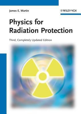 Physics for Radiation Protection(English, Hardcover, Martin James E.)