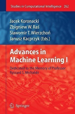 Advances in Machine Learning I(English, Hardcover, unknown)