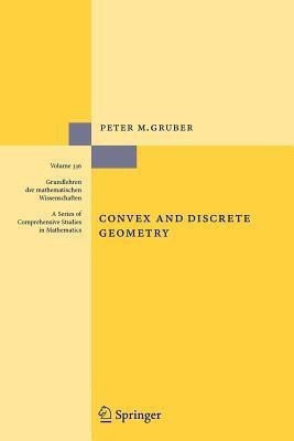 Convex and Discrete Geometry(English, Paperback, Gruber Peter M.)