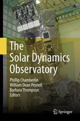 The Solar Dynamics Observatory(English, Paperback, unknown)