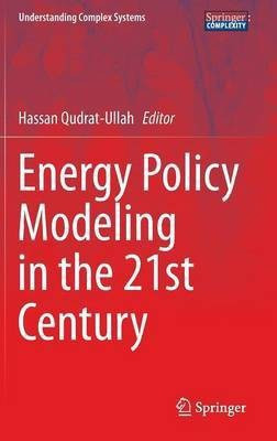 Energy Policy Modeling in the 21st Century(English, Hardcover, unknown)