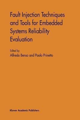 Fault Injection Techniques and Tools for Embedded Systems Reliability Evaluation(English, Paperback, unknown)