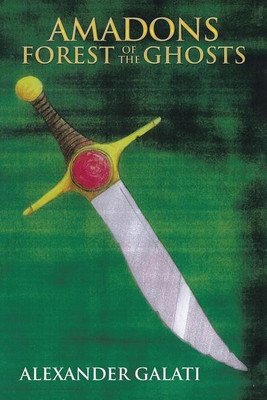 Amadons Forest of the Ghosts(English, Paperback, Galati Alexander)