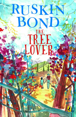 The Tree Lover(English, Paperback, Bond Ruskin)