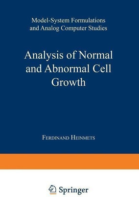Analysis of Normal and Abnormal Cell Growth(English, Paperback, Heinmets Ferdinand)