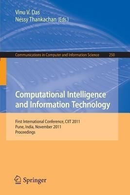 Computational Intelligence and Information Technology(English, Paperback, unknown)