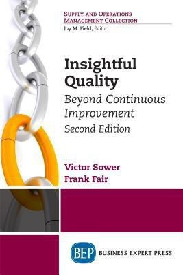 Insightful Quality(English, Paperback, Sower Victor)