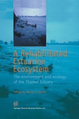 A Rehabilitated Estuarine Ecosystem(English, Paperback, unknown)