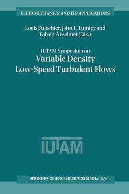 IUTAM Symposium on Variable Density Low-Speed Turbulent Flows(English, Paperback, unknown)