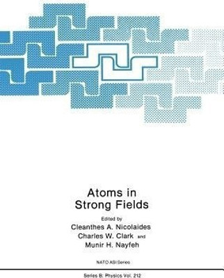 Atoms in Strong Fields(English, Paperback, unknown)
