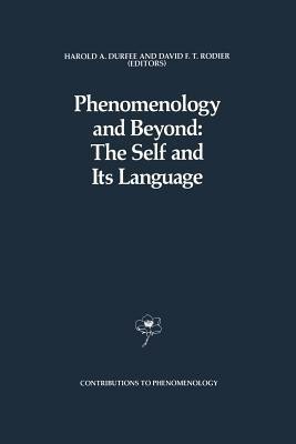 Phenomenology and Beyond: The Self and Its Language(English, Paperback, unknown)