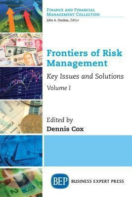 Frontiers of Risk Management, Volume I(English, Paperback, unknown)