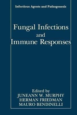 Fungal Infections and Immune Responses(English, Paperback, unknown)