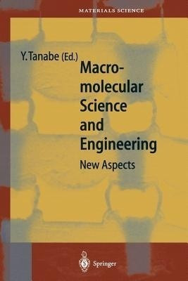 Macromolecular Science and Engineering(English, Paperback, unknown)