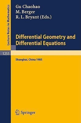 Differential Geometry and Differential Equations  - Proceedings of a Symposium, Held in Shanghai, June 21 - July 6, 1985(English, Paperback, unknown)