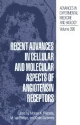 Recent Advances in Cellular and Molecular Aspects of Angiotensin Receptors(English, Paperback, unknown)