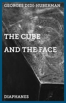 The Cube and the Face - Around a Sculpture by Alberto Giacometti(English, Paperback, Didihuberman Georges)