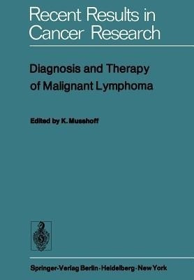 Diagnosis and Therapy of Malignant Lymphoma(English, Paperback, unknown)