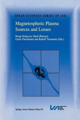 Magnetospheric Plasma Sources and Losses(English, Paperback, unknown)