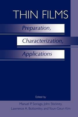 Thin Films: Preparation, Characterization, Applications(English, Paperback, unknown)