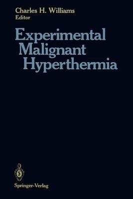 Experimental Malignant Hyperthermia(English, Paperback, unknown)