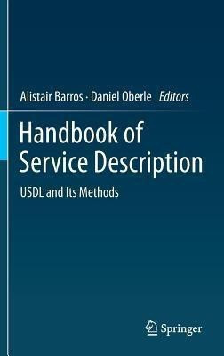 Handbook of Service Description  - Usdl and Its Methods(English, Hardcover, unknown)