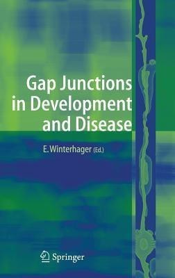 Gap Junctions in Development and Disease(English, Hardcover, unknown)