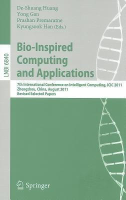 Bio-Inspired Computing and Applications(English, Paperback, unknown)