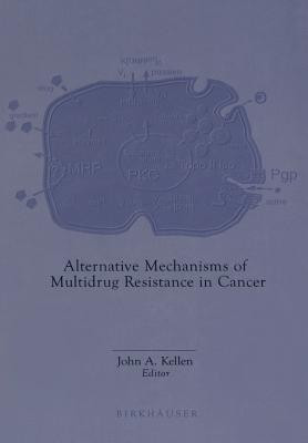 Alternative Mechanisms of Multidrug Resistance in Cancer(English, Paperback, unknown)