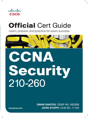 CCNA Security 210-260 Official Cert Guide 1 Edition(English, Paperback, Santos Omar)