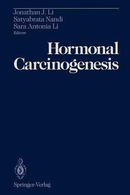 Hormonal Carcinogenesis(English, Paperback, unknown)