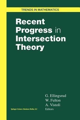 Recent Progress in Intersection Theory(English, Paperback, unknown)