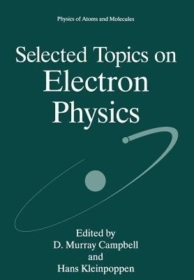 Selected Topics on Electron Physics(English, Paperback, unknown)