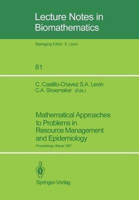 Mathematical Approaches to Problems in Resource Management and Epidemiology(English, Paperback, unknown)