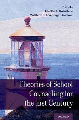 Theories of School Counseling Delivery for the 21st Century(English, Paperback, unknown)